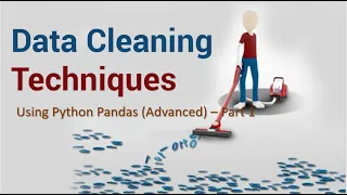 - Data Cleaning in Pandas Python Advanced