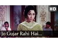 Download Lagu Jo Gujar Rahi Hai - Jeetendra - Raj Kumar - Mere Huzoor - Shankar Jaikishan - Hindi Song