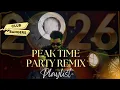 Lagu Peak Hour Super Great Ending Party Mix 2026| Bollywood \u0026 English Club Remixes| Nonstop Club Bangers