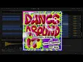 Joel Corry x Caity Baser - Dance Around It (Joel Corry VIP Mix) (Ableton Remake)