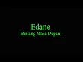 Download Lagu Edane - Bintang Masa Depan