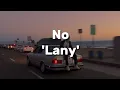 Download Lagu No 'Lany' terjemahan bahasa Indonesia lyrics