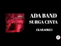 Lagu ADA BAND - Surga Cinta ( Karaoke )