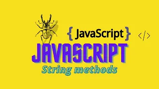 Javascript all String methods Part I