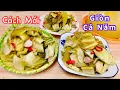 Lagu Cách Làm Dưa Cải Muối Chua kiểu Mới Vàng Giòn Ngon Nhất Trong Các Cách | Món Ngon Quê Nhà 