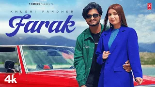 Farak (Official Video) | Khushi Pandher | Latest Punjabi Songs 2023