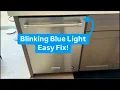 Dishwasher Blue Light Blinking Easy Fix KitchenAid Samsung Whirlpool