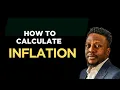 How to Calculate Inflation