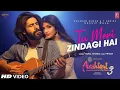 Lagu Tu Zindagi Hai | Aashiqui 3 | Bollywood New Song 2025 | Kartik Aryan , Shreeleela