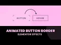 Animated Elementor Button Effect on Hover WordPress Elementor Pro Tutorial Elementor Tricks