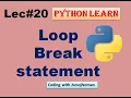 Loops Break statement Python Tutorial in Urdu Hindi