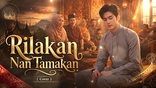 rilakan nan tamakan cover by bujang minang 