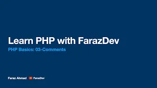 Learn PHP with FarazDev PHP Basics 03-Comments