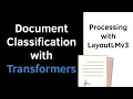 Document Classification with Transformers and PyTorch Setup Preprocessing with LayoutLMv3