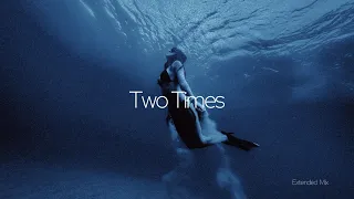 vibfy two times extended mix 