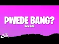 Download Lagu Hev Abi - PWEDE BANG? (Lyrics)