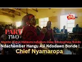 Download Lagu PART 2 Mambo Kubva Mataura naSekuru Aiwa Ndakupihwa Bonde, Ndachember Hangu Asi Ndodawo Bonde !