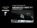 Location Memento Hint - Pleasant Valley The Long Dark