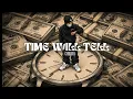 Time will tell