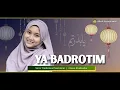 Download Lagu Ya Badrotim | Versi Tradisional Mandarin | Niswa Khalizadia