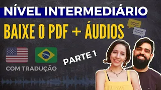 Conversação em Inglês [Nível INTERMEDIÁRIO] - Parte 1