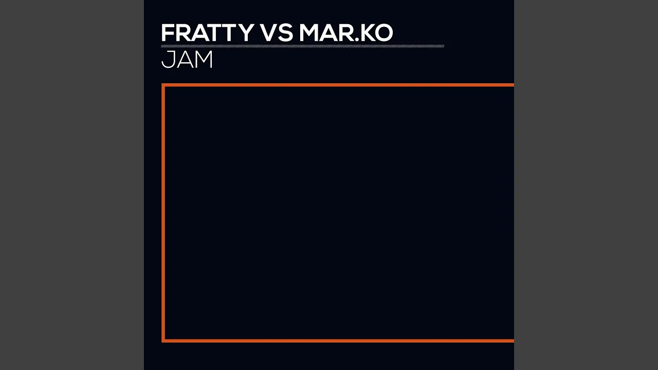 Jam (Fratty Zone Mix)