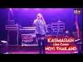 Download Lagu KASMARAN - NOVI THAILAND - LIVE COVER - ELLA MUSIK OFFICIAL