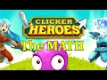 The math behind Clicker Heroes