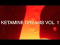 Ketamine Dreams #1 | Trip Music \u0026 Depression Treatment