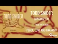 Todd Snider - Missing You