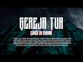 Download Lagu GEREJA TUA cover by synvox | ROCK VERSION