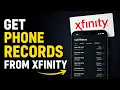 How to Get Phone Records from Xfinity Call History and Log Retrieval Viewing Your Xfinity Voice