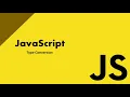 JavaScript Type Conversion