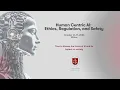 Download Lagu International Conference “Human Centric AI: Ethics, Regulation, and Safety” | October 17 | Part II