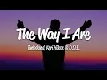 Download Lagu Timbaland - The Way I Are (Lyrics) ft. Keri Hilson, D.O.E.