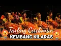 Download Lagu TARLING DANGDUT CIREBONAN KEMBANG KILARAS NO COPYRIGHT