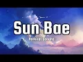 SUN BAE - ( LYRICAL ) Harkirat Sangha & G Funk | LYRICALY.7.35 | • HO SUN BAE •