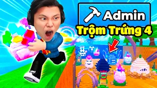 [ROBLOX] JayGray Dùng Lệnh ADMIN Trộm Trứng Steal An Egg 4🐣😜Hack Tiền Sở Hữu Full PET Hiếm 0,0001%