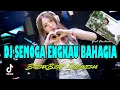 SEMOGA ENGKAU BAHAGIA ( REMIX )