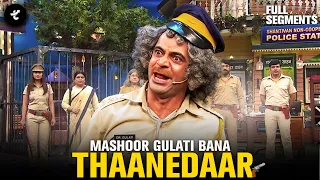 Mashoor Gulati ka thaanedaar avatar… full comedy 😂 | The Kapil Sharma Show