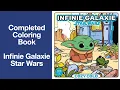 Completed Coloring Book Infinie Galaxie - a Star Wars cute and cozy coloring book