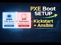 PXE Boot Setup with Kickstart Ansible RHEL Automation Lab Step-by-Step