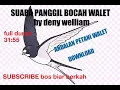 Download Lagu RESPON JOS, SUARA PANGGIL BOCAH WALET by deny welliam ORI Full Durasi 31:55