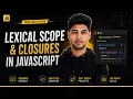 JavaScript Lexical Scope Closures Explained with Examples JavaScript Tutorial