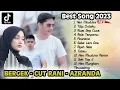 Download Lagu BEST SONG 2023 BERGEK CUT RANI AZRANDA Han Meutuka Han Mungken  Rela Tanpamu