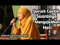 Download Lagu Qoriah Cantik Sobiroh Akromussaadah | Isra' Mi'raj | Ujung Berung Bandung