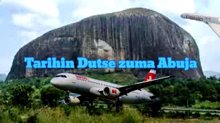 tarihin dutsen zuma dake abuja nigeria da hausa yau 16 sep 2025 history zuma rock abj