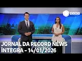 Lagu Jornal da Record News - 14/01/2026