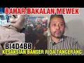 Download Lagu SEBENTAR LAGI BAHAR MEWEK!! MIRIS KESAKSIAN BANSER RIDA TANGERANG!! 