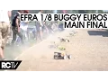 Download Lagu EFRA 1/8th Off Road Euros 2015 - The Final  - in HD